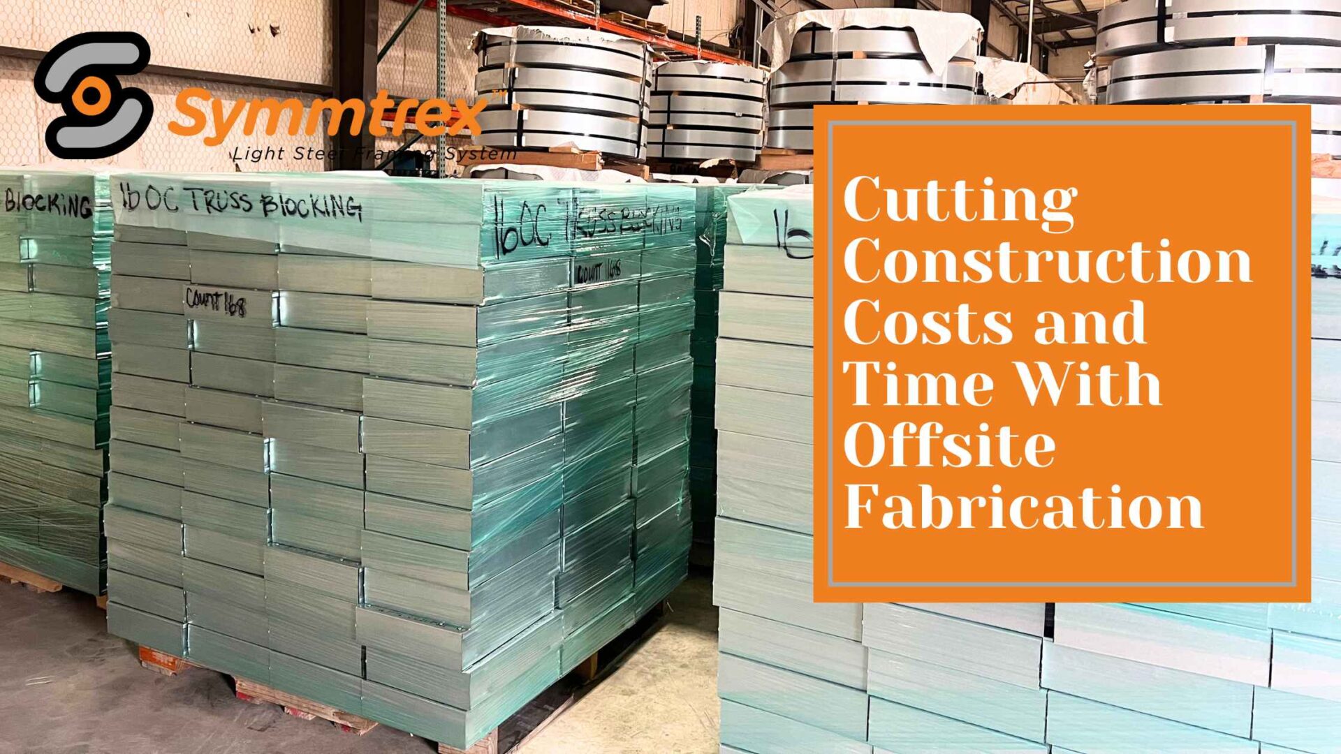 Cutting Construction Costs and Time With Offsite Fabrication